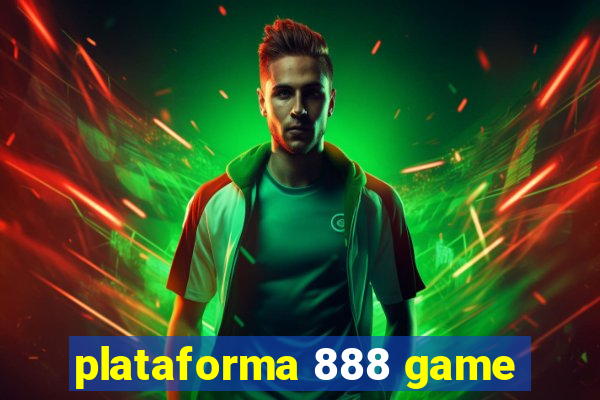 plataforma 888 game